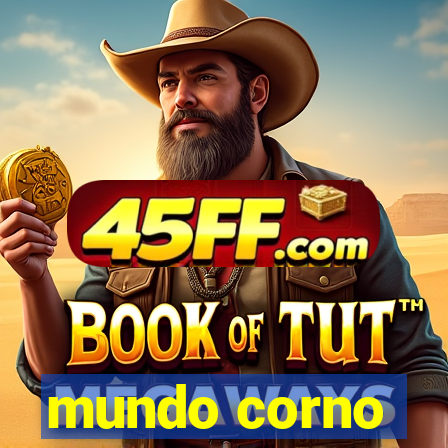 mundo corno
